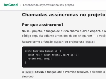 Laboratório do beGood com a barra "Entendendo async/await no seu projeto" no topo, o título "Chamadas assíncronas no projeto", a pergunta "Por que assíncrono?", um parágrafo explicando que a função de busca chama a API e espera a resposta, e um bloco de código em fundo escuro com a função buscar do próprio projeto.